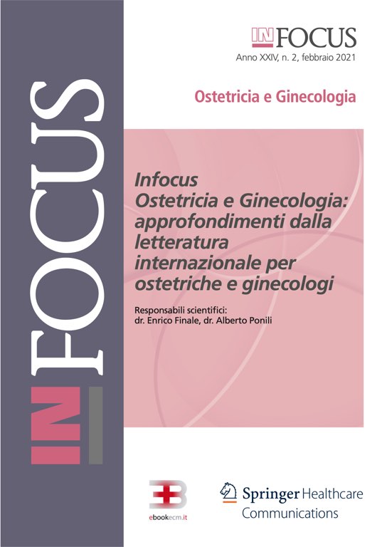 In Focus - Ostetricia e Ginecologia: Approfondimenti dalla Letteratura Internazionale per Ostetriche e Ginecologi