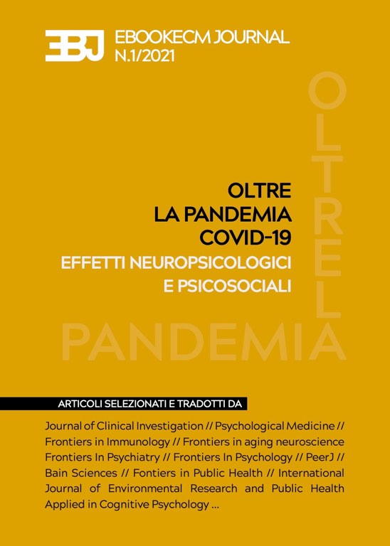 Ebookecm Journal n.1 - Oltre la pandemia di COVID-19: effetti neuro-psicologici e psicosociali