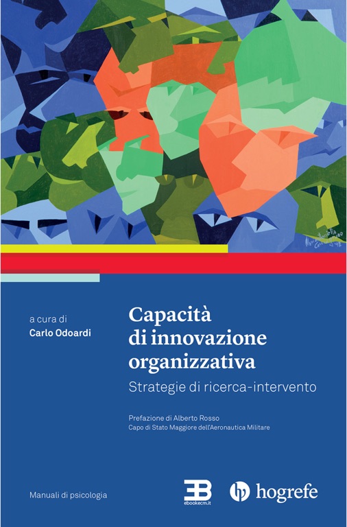 Capacità di Innovazione Organizzativa: Strategie di Ricerca-Intervento
